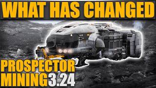 Prospector Mining in Star Citizen 324  What Has Changed [upl. by Ettevey]