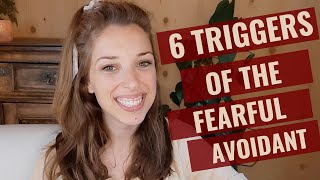 6 triggers of the fearful avoidant attachment style with examples [upl. by Vardon]