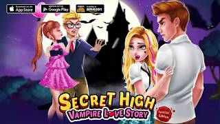 Secret High School Season 1 Vampire Love Story [upl. by Anitsyrhc230]