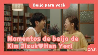 CenasdeBeijoemDoramas Momentos de beijo de Kim Jisuk♥Han Yeri  OndaK [upl. by Leisha412]