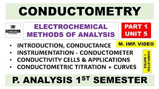 Conductometry Complete  Conductometric Titration  Conductivity Cell  P 1 U 5  P Analysis 1 sem [upl. by Emil686]