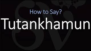 How to Pronounce Tutankhamun CORRECTLY Pharaoh of Egypt Pronunciation [upl. by Idelson526]