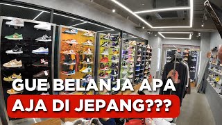 HYPEMANIA  APA AJA BELANJAAN GUE DI JEPANG SNEAKERS BAJU [upl. by Bolt]