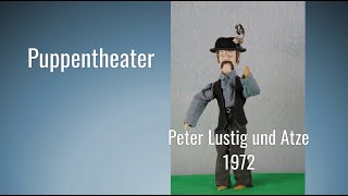 Peter Lustig und Atze  Puppentheater [upl. by Hess]