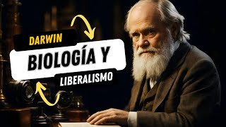 Darwin biología y liberalismo [upl. by Korella]