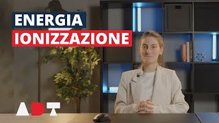 Energia di ionizzazione  la tavola periodica in meno di 2 minuti [upl. by Winters214]