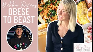 Dietitian Reviews OBESE TO BEAST What I Eat In A Day [upl. by Orsay]