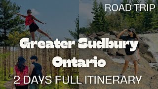 Sudbury in 48 Hours The ULTIMATE Itinerary [upl. by Arsuy]