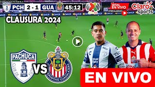 Pachuca vs Chivas en vivo donde ver a que hora juega Pachuca vs Guadalajara Clausura 2024 Liga MX [upl. by Nagard]