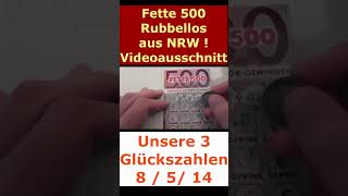 Rubbellos Fette 500 aus NRW rubbeln [upl. by Albric76]