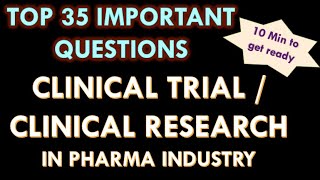 Clinical Trials in Pharmaceutical industry l Clinical research Pharma industry Question and answers [upl. by Dorison]