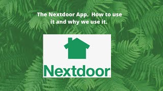 The Nextdoor App How to use it and Why we use it nextdoorapp [upl. by Bardo]