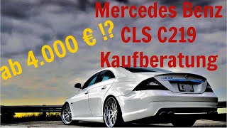 Mercedes CLS C219 Kaufberatung  Das solltest du vor dem Kauf wissen  G Performance [upl. by Alyhs571]