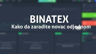 Binatex  Kako da zaradite novac odjednom ✔️Proveren [upl. by Nerval180]