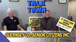 Talk of the Town Guernsey Co Senior Citizen Inc [upl. by Michale]