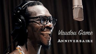 Vaudou Game ANNIVERSAIRE [upl. by Maynord]