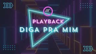 PLAYBACK DIGA PRA MIM ZEZO XOTE  DEMO [upl. by Kalam]