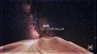 GAR  Stop Fallin Original Mix Hands In The Air [upl. by Moureaux]