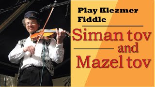 Siman tov Mazel tov violin lesson [upl. by Nysila184]