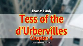 Tess of the dUrbervilles Audiobook Chapter 4 [upl. by Meelak]