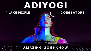 Adiyogi Coimbatore  Laser Light Show Live [upl. by Fidole148]