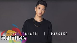 Pangako  Kyle Echarri Audio 🎵 [upl. by Aihsemot]