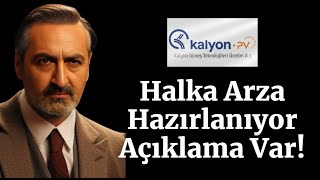 Kalyon Güneş Teknolojileri Halka Arz Olacak klypv [upl. by Ahsieker720]