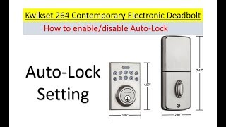 How To Enable And Disable Auto Lock Kwikset 264 Electronic Deadbolt Door Lock by using the 5 key [upl. by Filide]