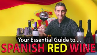 A Complete Overview of Spanish Red Wines [upl. by Ilrac329]