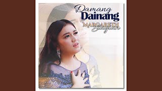 Damang Dainang [upl. by Ellinehc]