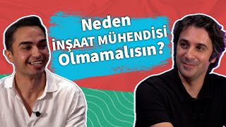 Neden İnşaat Mühendisi Olmamalısın  Emre Erol  Behçet Yalın Özkara  DenizBank Deniz Akademi [upl. by Joelly]