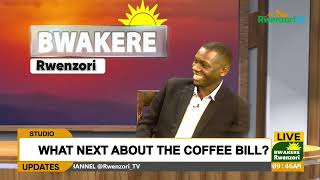 UNDERSTANDING THE COFFEE BILL  BWAKERE RWENZORI [upl. by Little]