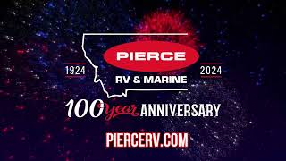 100th Anniversary Sale at Pierce RV amp Marine [upl. by Janeva]