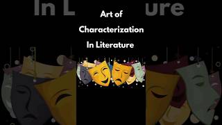 Literary term  Characterization  English Literature notes  youtubeshorts shorts english [upl. by Oicaroh]