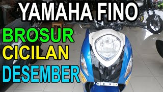 BROSUR KREDIT YAMAHA FINO ALL TYPE DESEMBER 2020 [upl. by Clarkson]