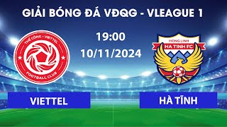 🔴VIETTEL  HỒNG LĨNH HÀ TĨNH  SÓNG GIÓ TẠI CHẢO LỬA HÀNG ĐẪY  VLEAGUE 1 [upl. by Trimble800]