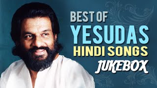 Yesudas Top 10 Hits Jukebox  Old Hindi Songs  Evergreen Romantic Songs [upl. by Winna]