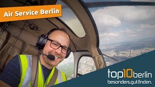 Top10 Berlin HelikopterRundflug über die Hauptstadt mit dem Air Service Berlin [upl. by Singh309]