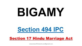 Bigamy I Section 494 IPC I Two Marriages I Both valid marriages I Section 17 HMA I [upl. by Opal805]