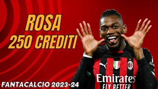 ROSA DEFINITIVA con 250 CREDITI FANTACALCIO A LISTONE Fantacalcioit [upl. by Annohsed]