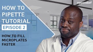 How to Fill Microplates Faster  Pipetting Tutorials  Ep 2 MultiChannel Pipettes [upl. by Nnaylrebmik]