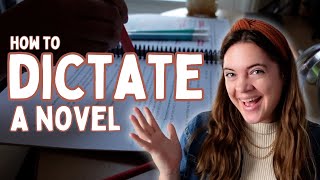 HOW TO DICTATE FICTION  tips tricks and software dictation nanowrimo day 16 [upl. by Idnahs]