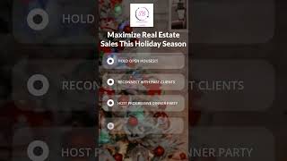 Maximize Real Estate Sales This Holiday Season [upl. by Anivahs867]