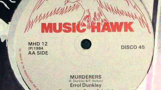 Errol Dunkley  Murderers [upl. by Noma]