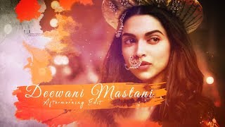 Deewani Mastani Aftermorning Mashup Bajirao Mastani Extended Mix [upl. by Lashar974]