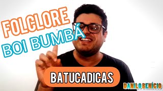 BOI BUMBÁ  Música e dedoche para brincar no folclore  DANILO BENÍCIO BATUCADAN [upl. by Sumer]