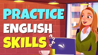 Practice English Skills with Exercises  English Speaking Conversations [upl. by Nethsa]