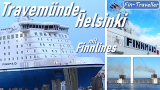 Finnlines Finnmaid Travemünde  Helsinki ohne Auto [upl. by Devine]