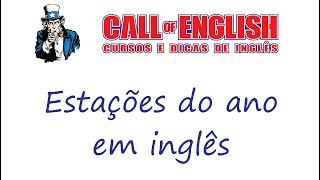 Estações do ano em inglês [upl. by Legnaleugim275]