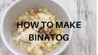 How to make binatog [upl. by Ittam]